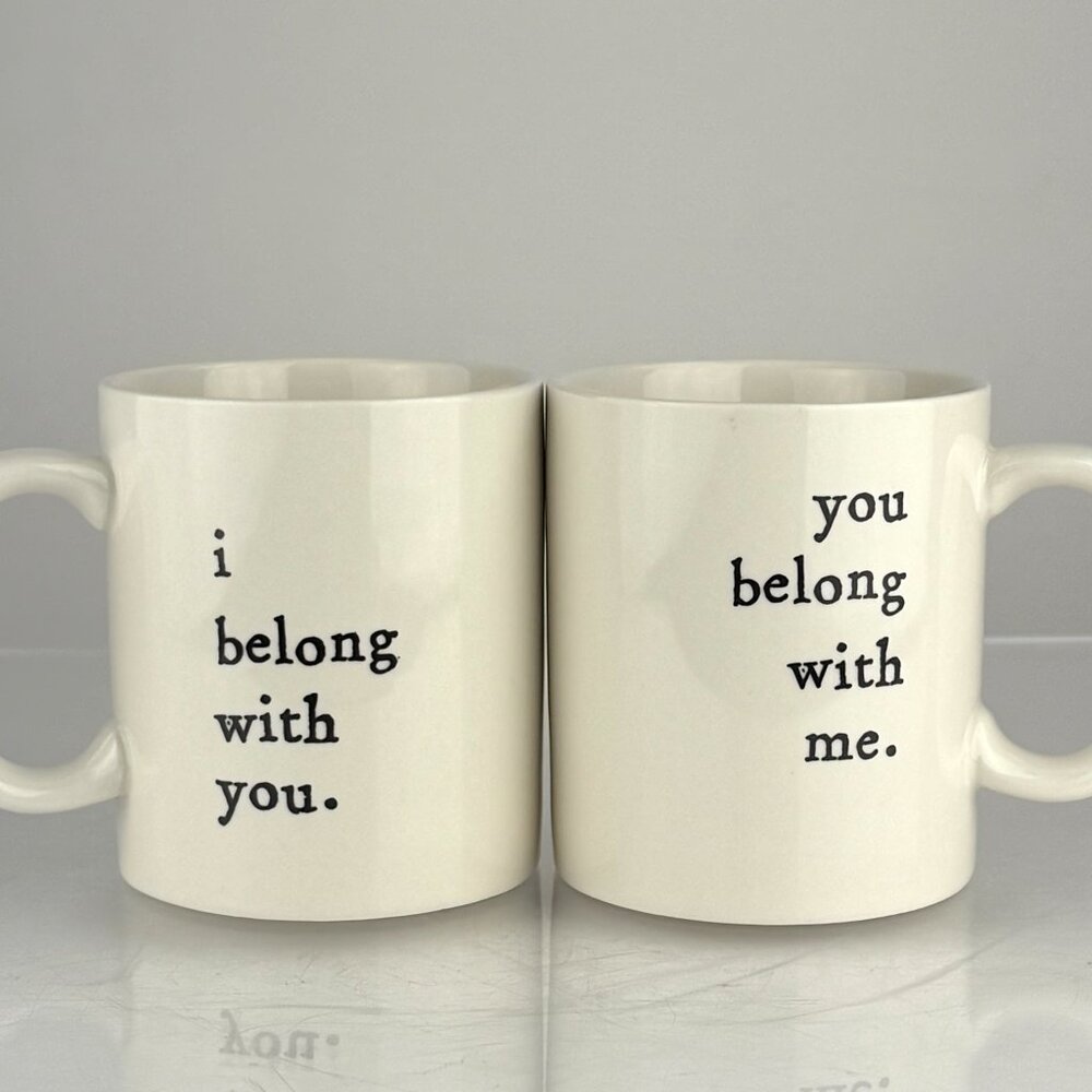 “I Belong With You / You Belong With Me” ceramic mug set Natural Life